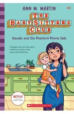 Claudia and the Phantom Phone Calls - Ann M. Martin