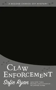 Claw Enforcement, Paperback/Sofie Ryan