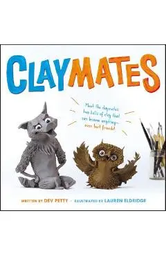 Claymates - Devorah Petty