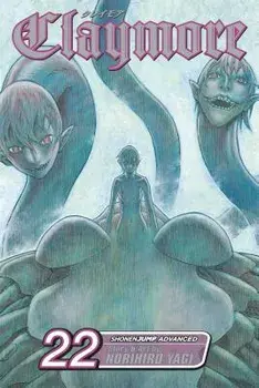 Claymore, Volume 22, Paperback/Norihiro Yagi