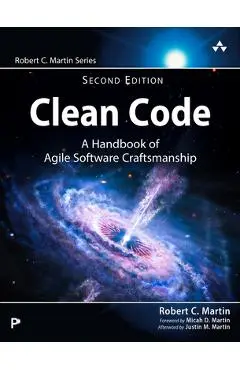 Clean Code: A Handbook of Agile Software Craftsmanship - Robert Martin