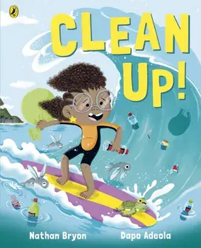 Clean Up!, Paperback/Nathan Bryon