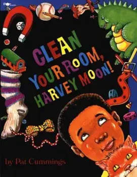 Clean Your Room, Harvey Moon!, Paperback/Pat Cummings