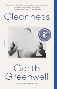 Cleanness, Paperback/Garth Greenwell