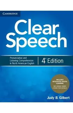 Clear Speech Student's Book with Integrated Digital Learning - Judy B Gilbert