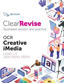ClearRevise OCR Creative iMedia Levels 1/2 J834, Paperback/***