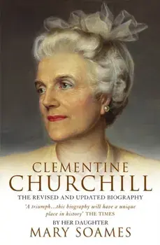 Clementine Churchill, Paperback/Mary Soames