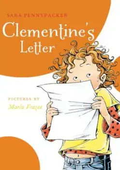 Clementine's Letter, Paperback/Sara Pennypacker