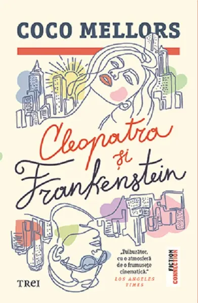 Cleopatra si Frankenstein | Coco Mellors