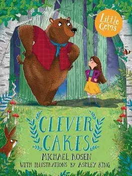 Clever Cakes, Paperback/Michael Rosen