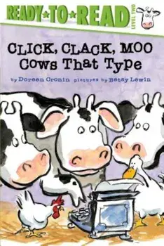 Click, Clack, Moo: Cows That Type, Hardcover/Doreen Cronin