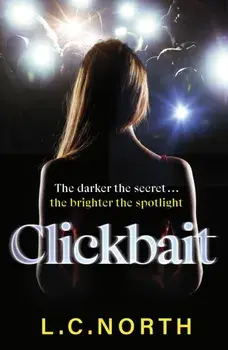 Clickbait, Hardback/L.C. North