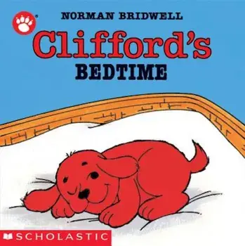 Clifford's Bedtime, Hardcover/Norman Bridwell