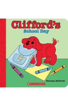 Clifford's School Day (Board Book) - Norman Bridwell