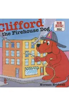 Clifford, the Firehouse Dog - Norman Bridwell