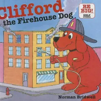 Clifford, the Firehouse Dog/Norman Bridwell