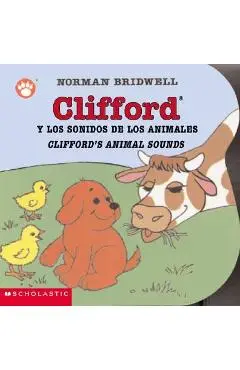 Clifford y los Sonidos de los Animales/Clifford's Animal Sounds - Norman Bridwell