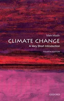 Climate Change: A Very Short Introduction. 4 Revised edition, Paperback/***