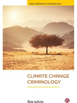 Climate Change Criminology, Paperback/***