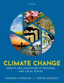Climate Change. Impacts and Adaptation at Regional and Local Scales, Paperback/***