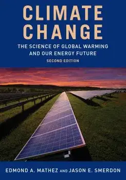 Climate Change: The Science of Global Warming and Our Energy Future, Paperback/Jason Smerdon