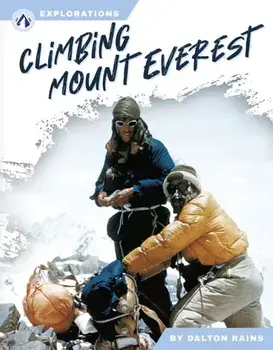 Climbing Mount Everest, Hardback/Dalton Rains