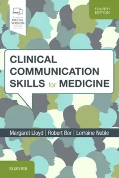 Clinical Communication Skills for Medicine, Paperback/Lorraine M, BSc, MPhil, PhD, Dip Clin Psychol, AFBPsS, Dr. Noble
