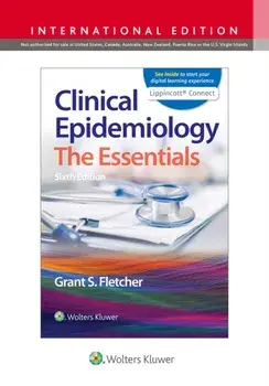 Clinical Epidemiology. Sixth, International Edition, Paperback/Grant S., MD, MPH Fletcher