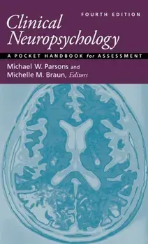 Clinical Neuropsychology. A Pocket Handbook for Assessment, Fourth Edition, Paperback/***