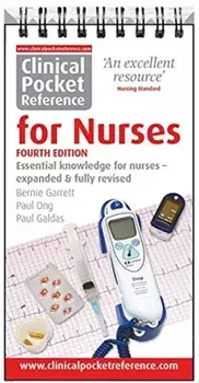 Clinical Pocket Reference for Nurses. 4 New edition, Spiral Bound/Paul Galdas