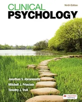 Clinical Psychology. A Scientific, Multicultural, and Life-Span Perspective, Ninth Edition, Paperback/Trull Timothy