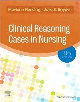 Clinical Reasoning Cases in Nursing. 8 ed, Paperback/***