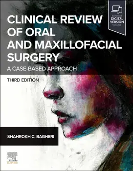 Clinical Review of Oral and Maxillofacial Surgery. A Case-based Approach, 3 ed, Paperback/***