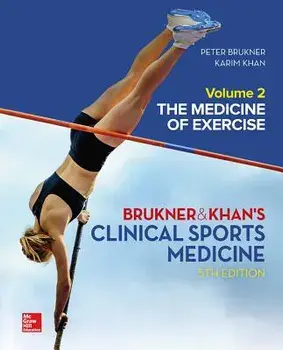 Clinical Sports Medicine: The Medicine of Exercise, Volume 2, Hardcover/Peter Brukner