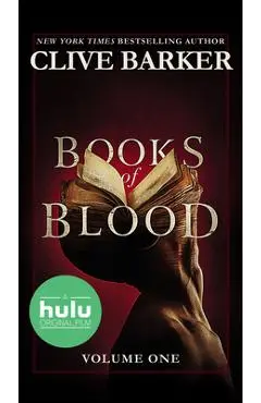 Clive Barker's Books of Blood: Volume One (Movie Tie-In) - Clive Barker