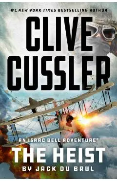 Clive Cussler The Heist - Jack Du Brul