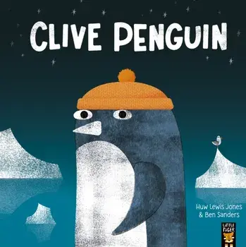 Clive Penguin, Paperback/Huw Lewis Jones