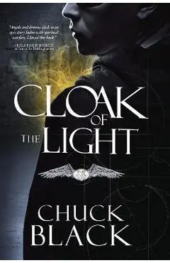 Cloak of the Light - Chuck Black