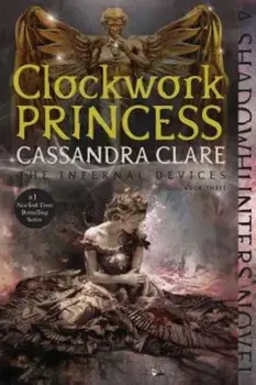Clockwork Princess, Paperback/Cassandra Clare