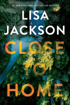 Close to Home, Paperback/Lisa Jackson