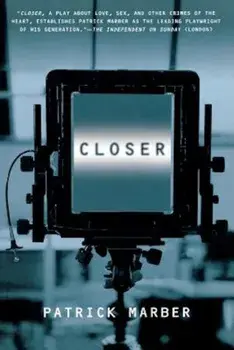 Closer, Paperback/Patrick Marber