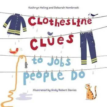 Clothesline Clues to Jobs People Do, Paperback/Kathryn Heling