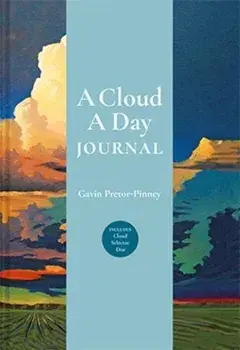 Cloud a Day Journal, Hardback/Gavin Pretor-Pinney