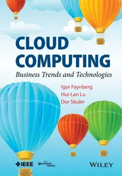 Cloud Computing. Business Trends and Technologies, Hardback/Dor Skuler
