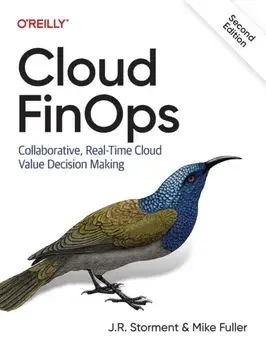 Cloud FinOps. Collaborative, Real-Time Cloud Financial Management, 2 ed, Paperback/Mike Fuller