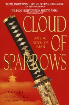 Cloud of Sparrows, Paperback/Takashi Matsuoka
