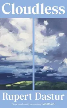 Cloudless, Hardback/Rupert Dastur
