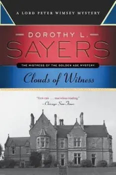 Clouds of Witness, Paperback/Dorothy L. Sayers