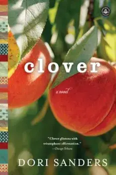 Clover, Paperback/Dori Sanders
