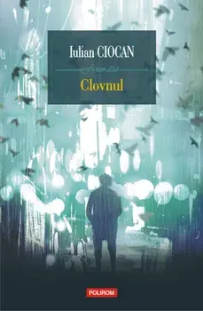 Clovnul/Iulian Ciocan